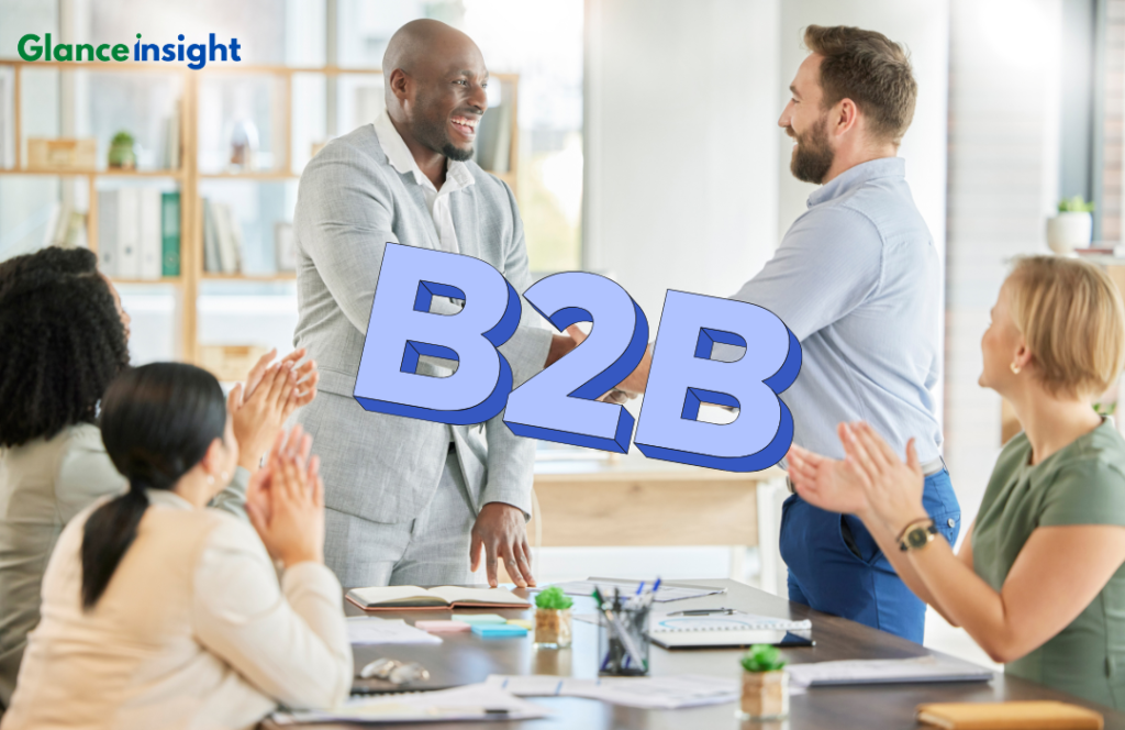 What Is B2B? A Glance On Business-to-Business Commerce