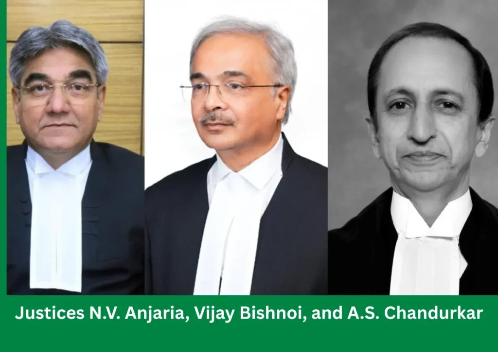 Justices N.V. Anjaria, Vijay Bishnoi, and A.S. Chandurkar